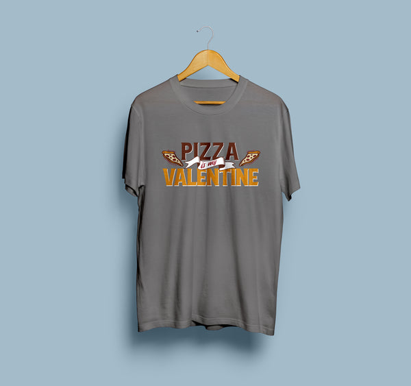 Pizza is my Valentine