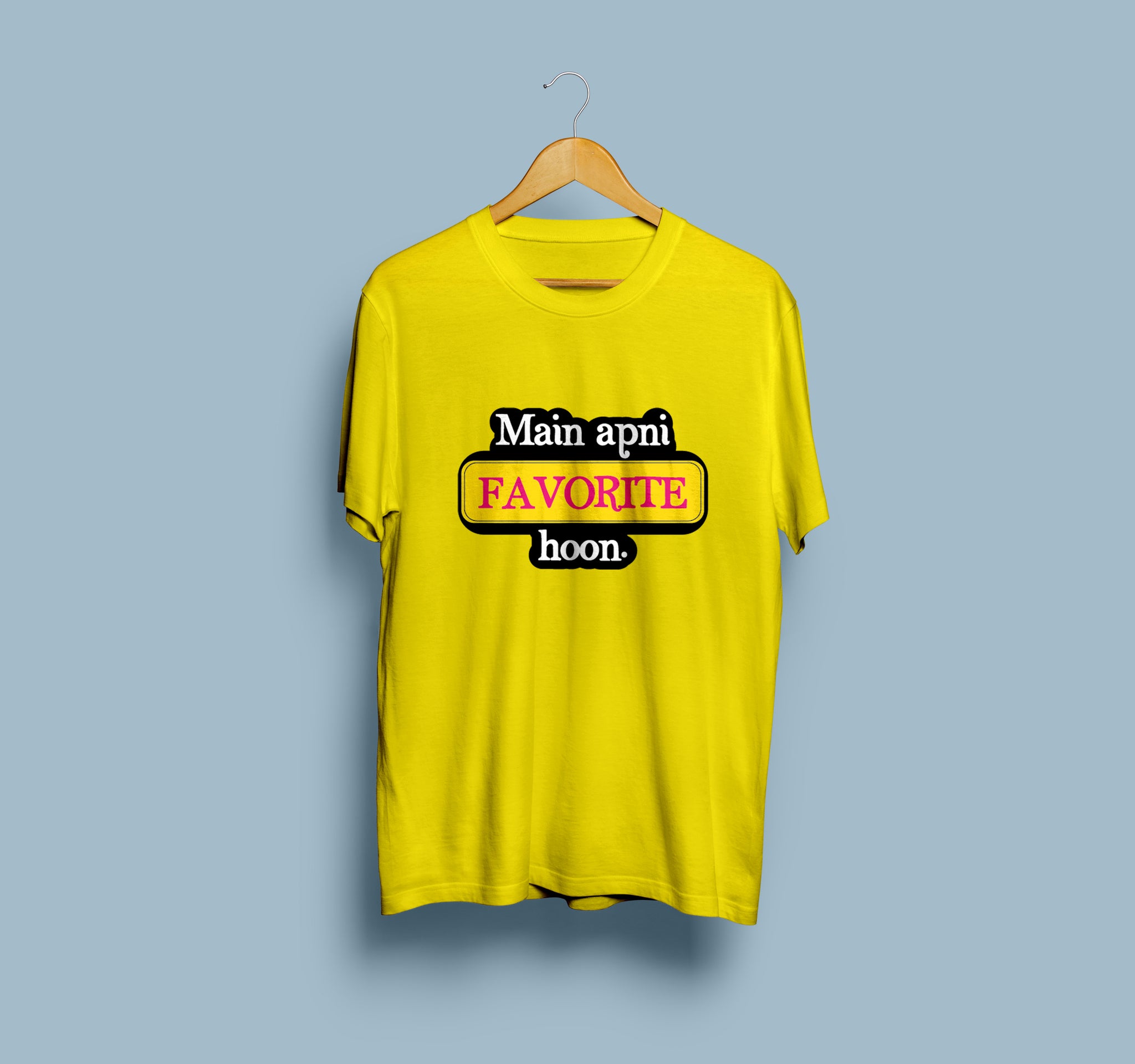 Main Apni Favorite Hoon T-Shirt